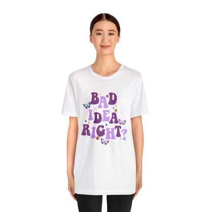 Olivia Rodrigo Bad Idea Right? Unisex Jersey Short Sleeve Tee Shirt