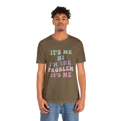 Taylor Swift It's Me Hi Unisex Jersey Short Sleeve Tee Shirt