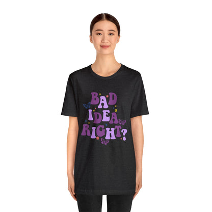 Olivia Rodrigo Bad Idea Right? Unisex Jersey Short Sleeve Tee Shirt