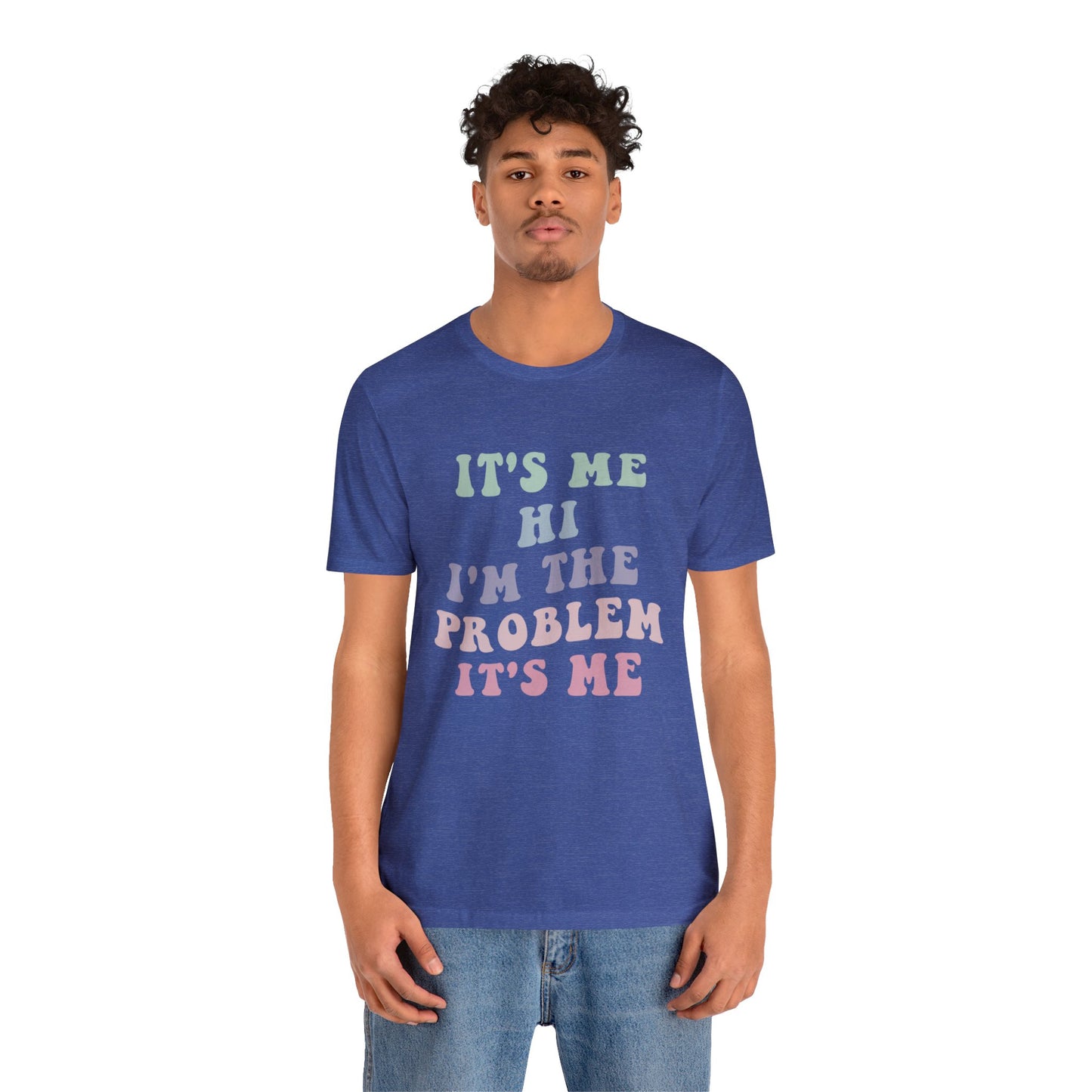 Taylor Swift It's Me Hi Unisex Jersey Short Sleeve Tee Shirt