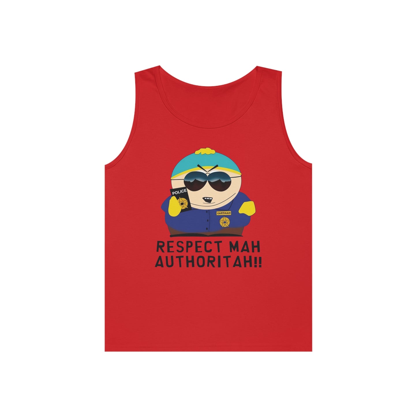 South Park Cartman Respect Mah Autheritah! Unisex Heavy Cotton Tank Top