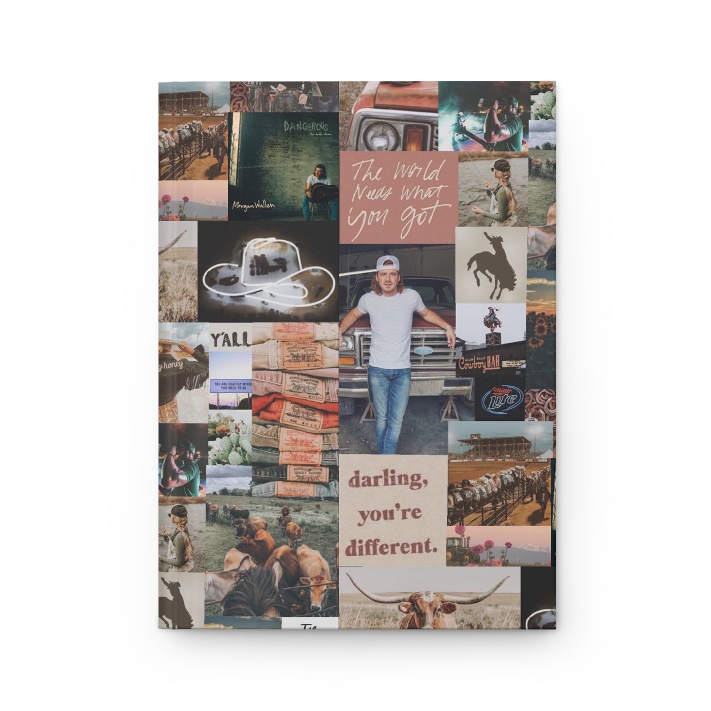 Morgan Wallen Darling You're Different Collage Hardcover Journal