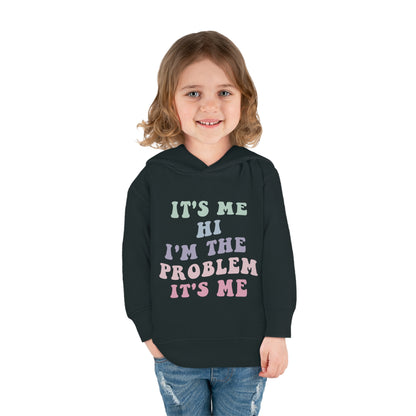 Taylor Swift It's Me Hi Toddler Pullover Fleece Hoodie