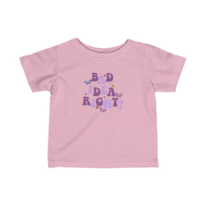 Olivia Rodrigo Bad Idea Right? Infant Fine Jersey Tee