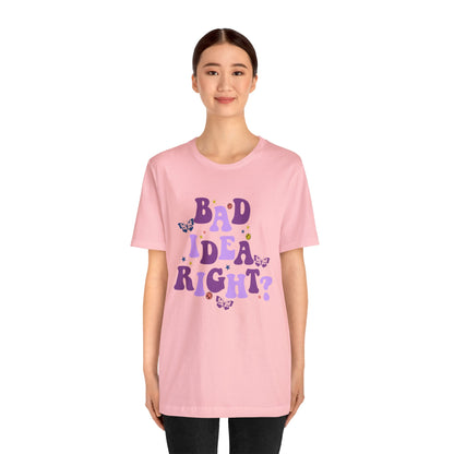 Olivia Rodrigo Bad Idea Right? Unisex Jersey Short Sleeve Tee Shirt