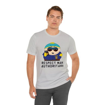 South Park Cartman Respect Mah Autheritah! Unisex Jersey Short Sleeve Tee