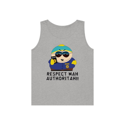 South Park Cartman Respect Mah Autheritah! Unisex Heavy Cotton Tank Top