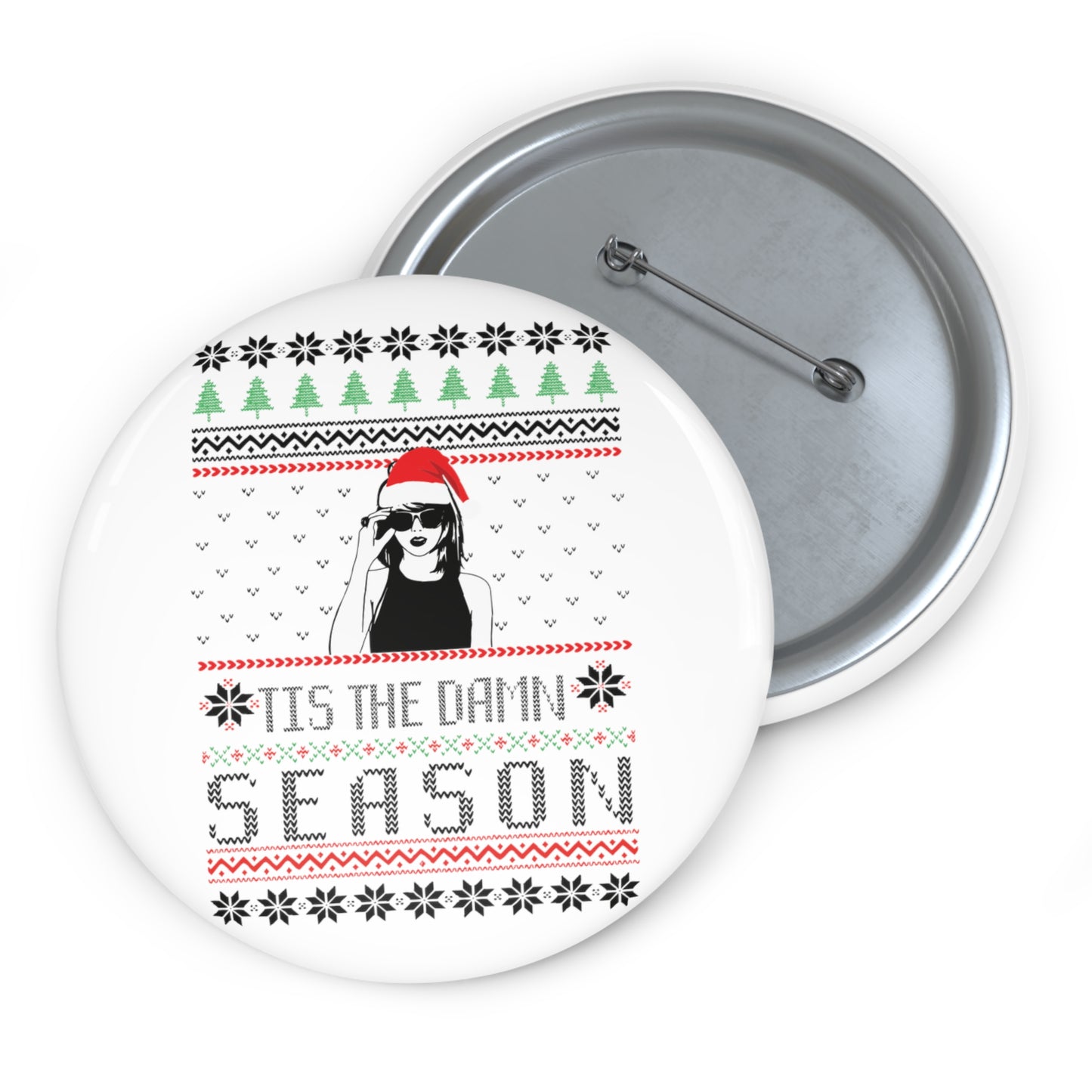 Taylor Swift 'Tis The Damn Season Round Pin