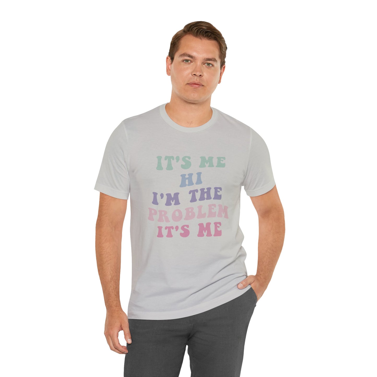 Taylor Swift It's Me Hi Unisex Jersey Short Sleeve Tee Shirt