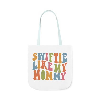 Taylor Swift Swiftie Like My Mommy Polyester Canvas Tote Bag