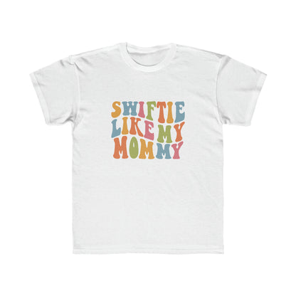 Taylor Swift Swiftie Like My Mommy Kids Regular Fit Tee