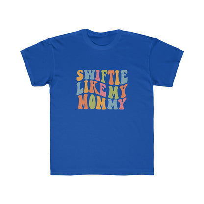 Taylor Swift Swiftie Like My Mommy Kids Regular Fit Tee