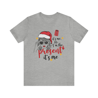 Taylor Swift I'm The Present Unisex Jersey Short Sleeve Tee Shirt