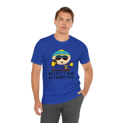 South Park Cartman Respect Mah Autheritah! Unisex Jersey Short Sleeve Tee