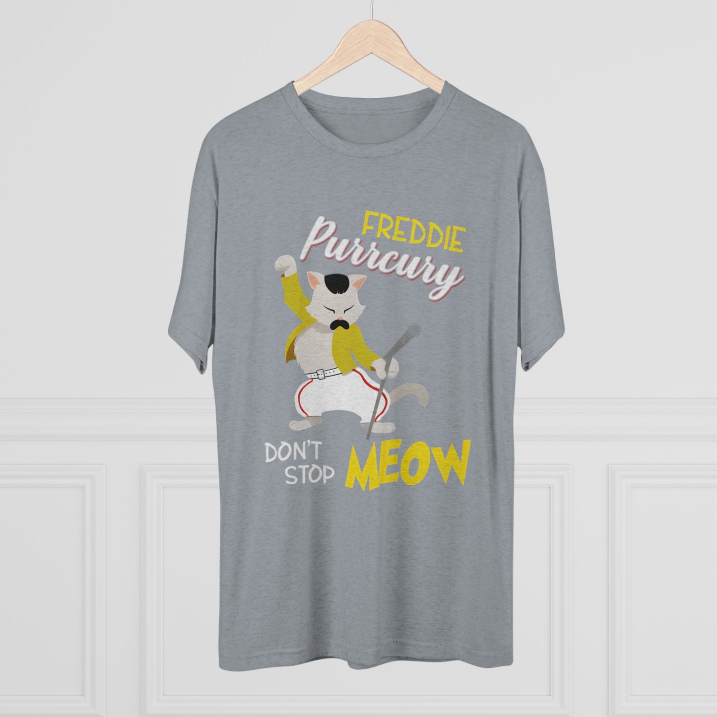 Queen Don't Stop Meow Freddie Purrcury Unisex Tri-Blend Crew Tee