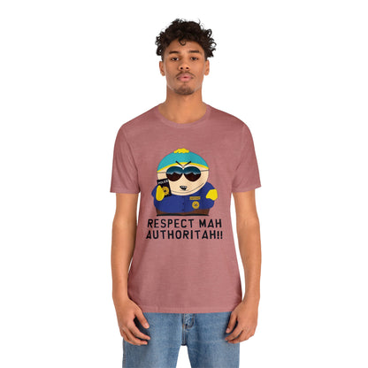 South Park Cartman Respect Mah Autheritah! Unisex Jersey Short Sleeve Tee