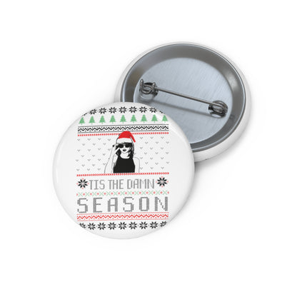 Taylor Swift 'Tis The Damn Season Round Pin