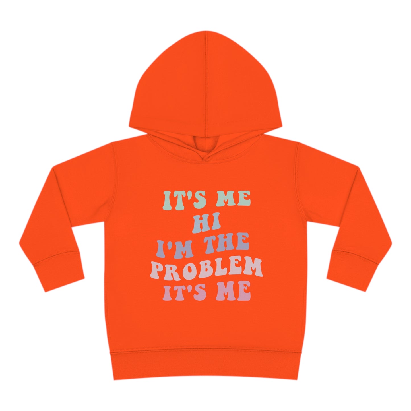 Taylor Swift It's Me Hi Toddler Pullover Fleece Hoodie