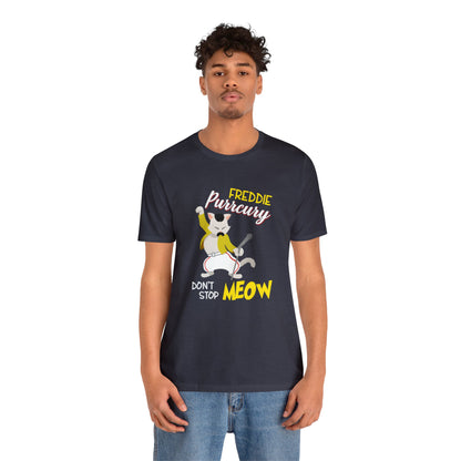 Queen Don't Stop Meow Freddie Purrcury Unisex Jersey Short Sleeve Tee