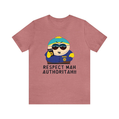 South Park Cartman Respect Mah Autheritah! Unisex Jersey Short Sleeve Tee