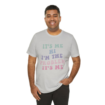 Taylor Swift It's Me Hi Unisex Jersey Short Sleeve Tee Shirt