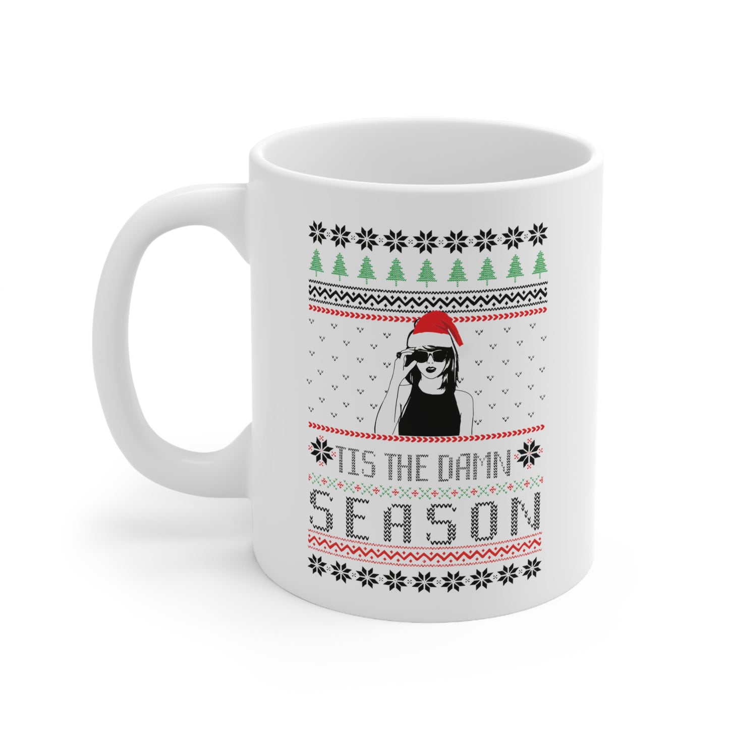 Taylor Swift 'Tis The Damn Season White Ceramic Mug