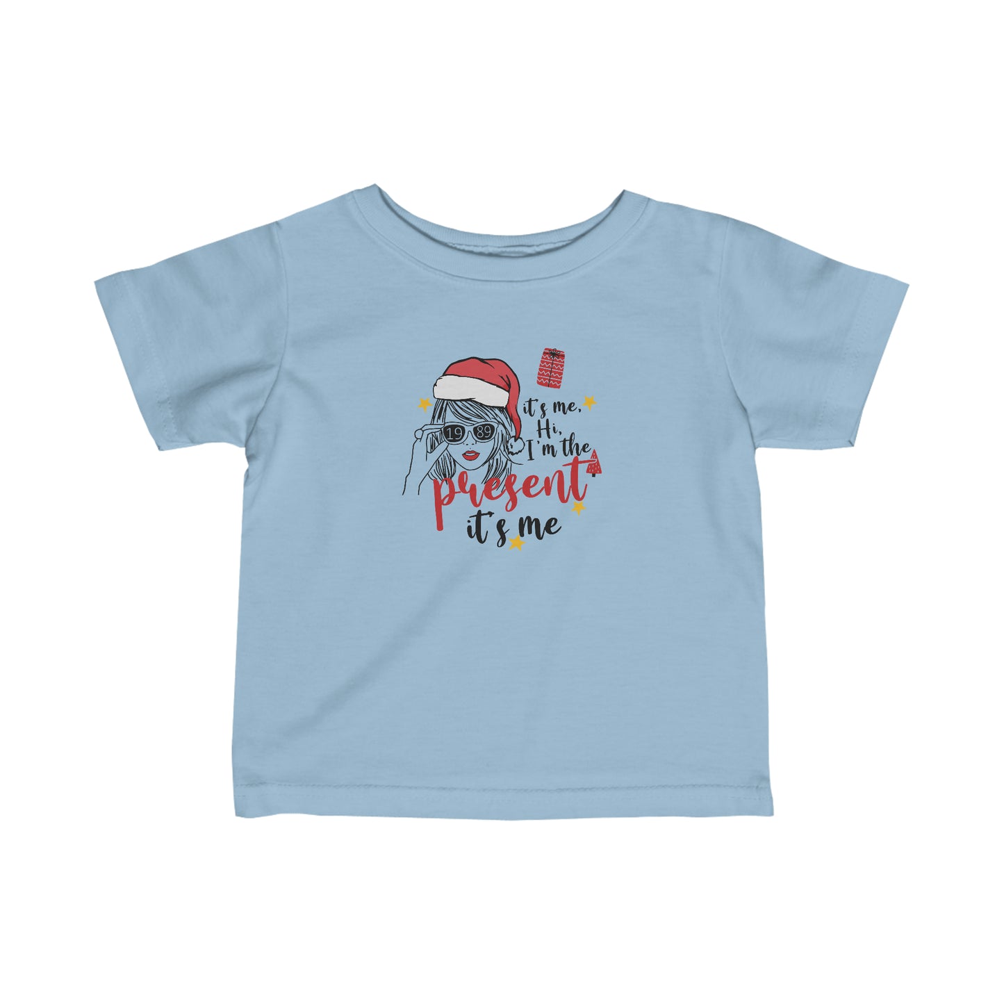 Taylor Swift I'm The Present Infant Fine Jersey Tee