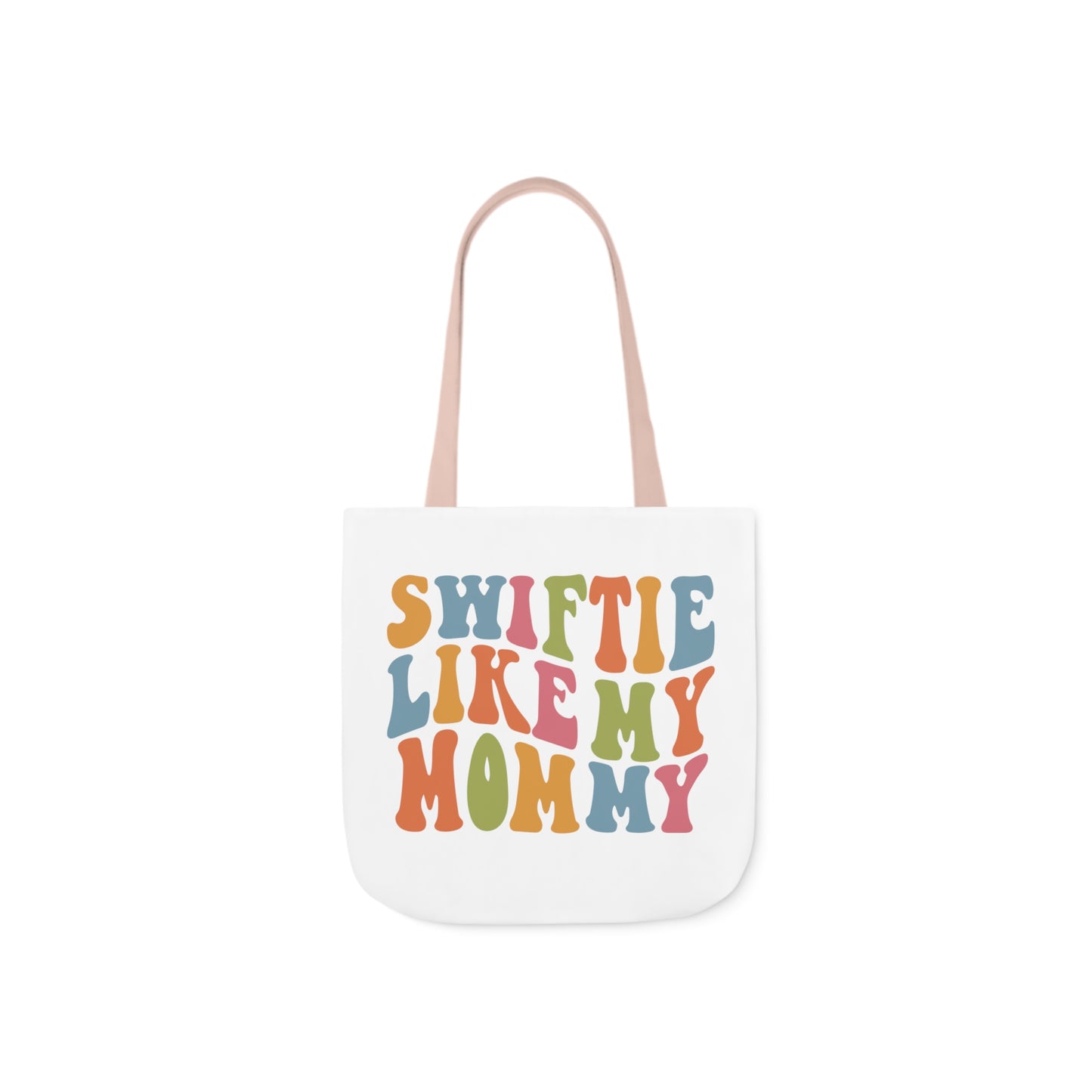 Taylor Swift Swiftie Like My Mommy Polyester Canvas Tote Bag