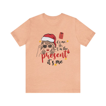 Taylor Swift I'm The Present Unisex Jersey Short Sleeve Tee Shirt