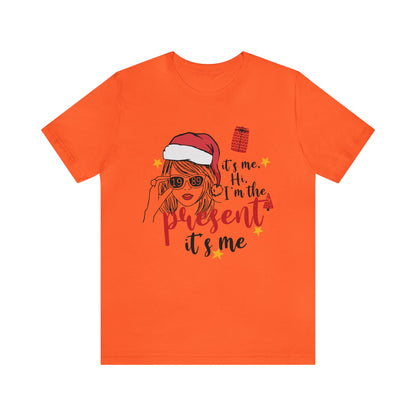 Taylor Swift I'm The Present Unisex Jersey Short Sleeve Tee Shirt