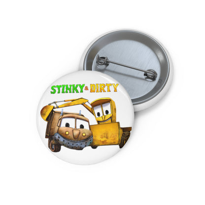 Stinky & Dirty Best Buds Custom Pin Buttons