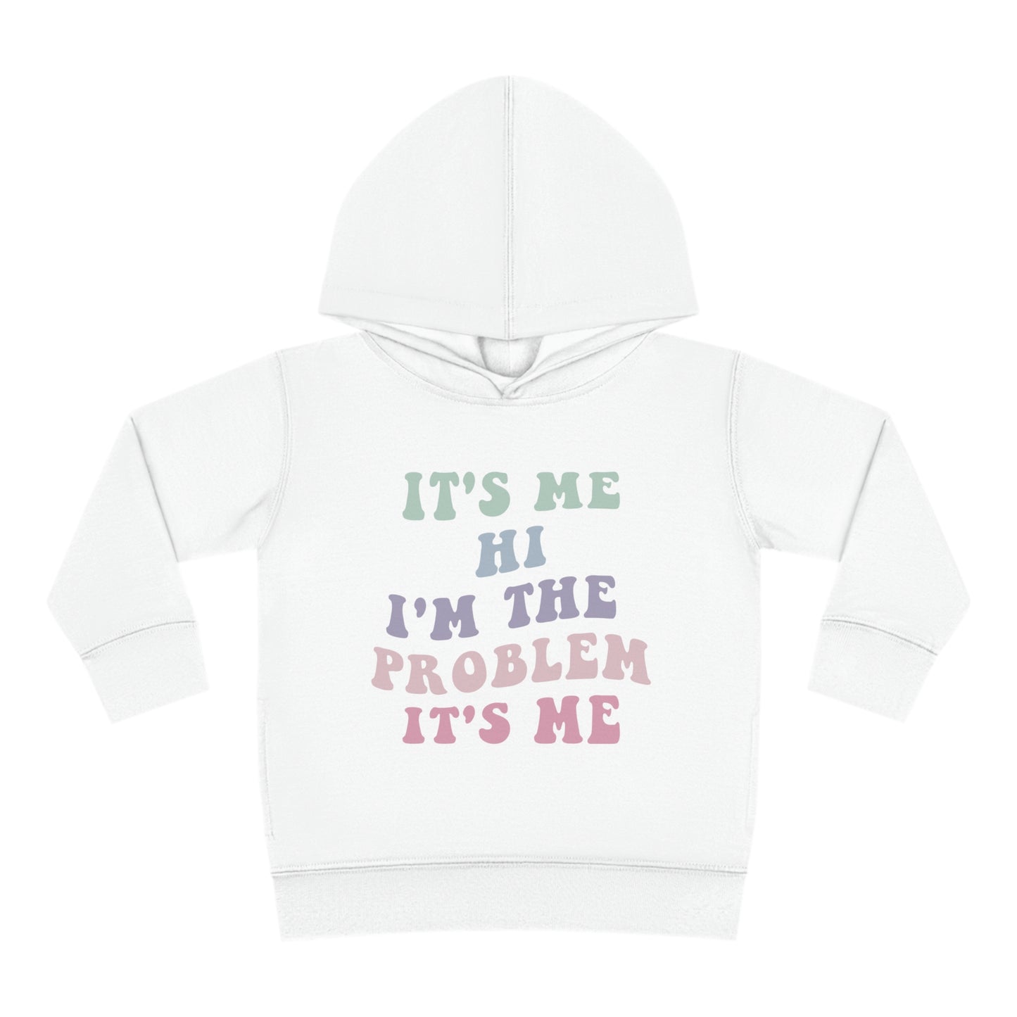 Taylor Swift It's Me Hi Toddler Pullover Fleece Hoodie