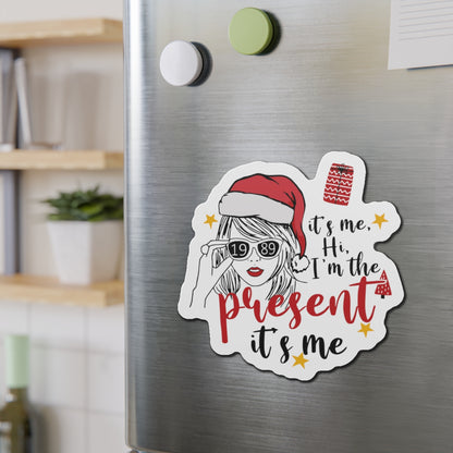 Taylor Swift I'm The Present Die-Cut Magnet