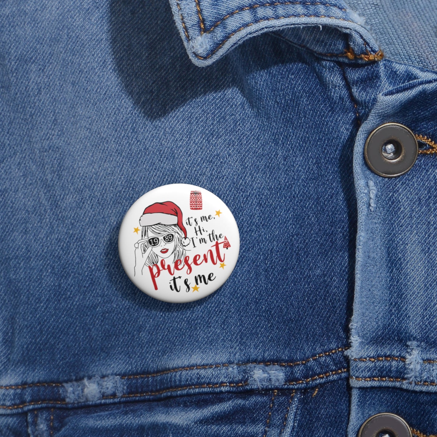 Taylor Swift I'm The Present Round Pin