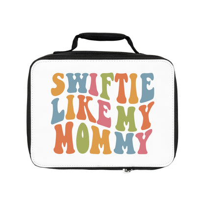 Taylor Swift Swiftie Like My Mommy Lunch Bag