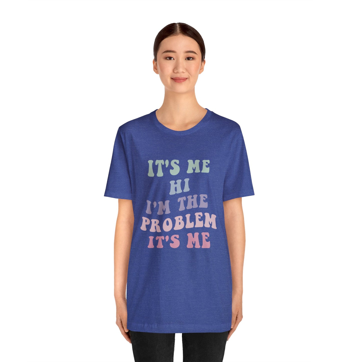 Taylor Swift It's Me Hi Unisex Jersey Short Sleeve Tee Shirt