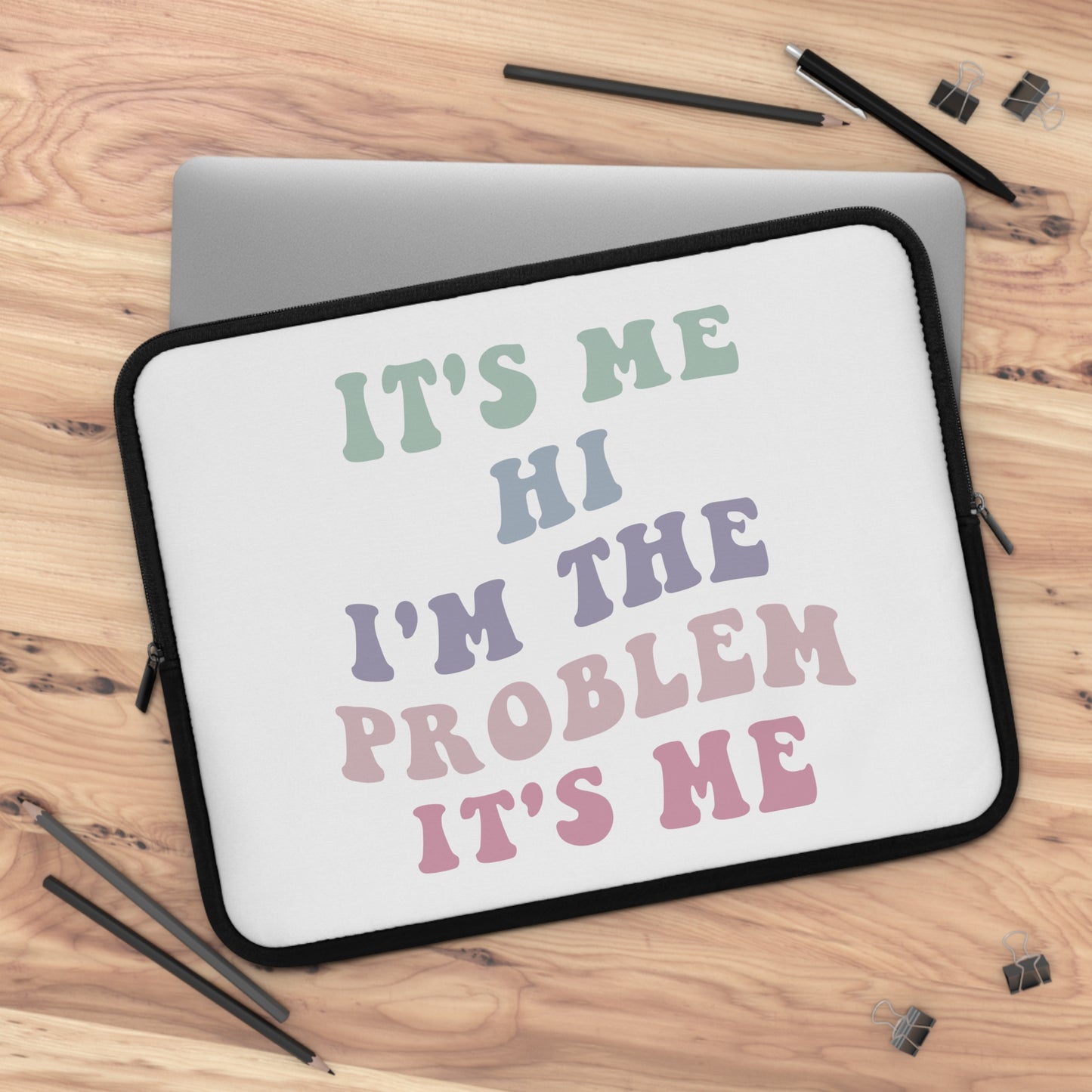 Taylor Swift It's Me Hi Laptop Sleeve