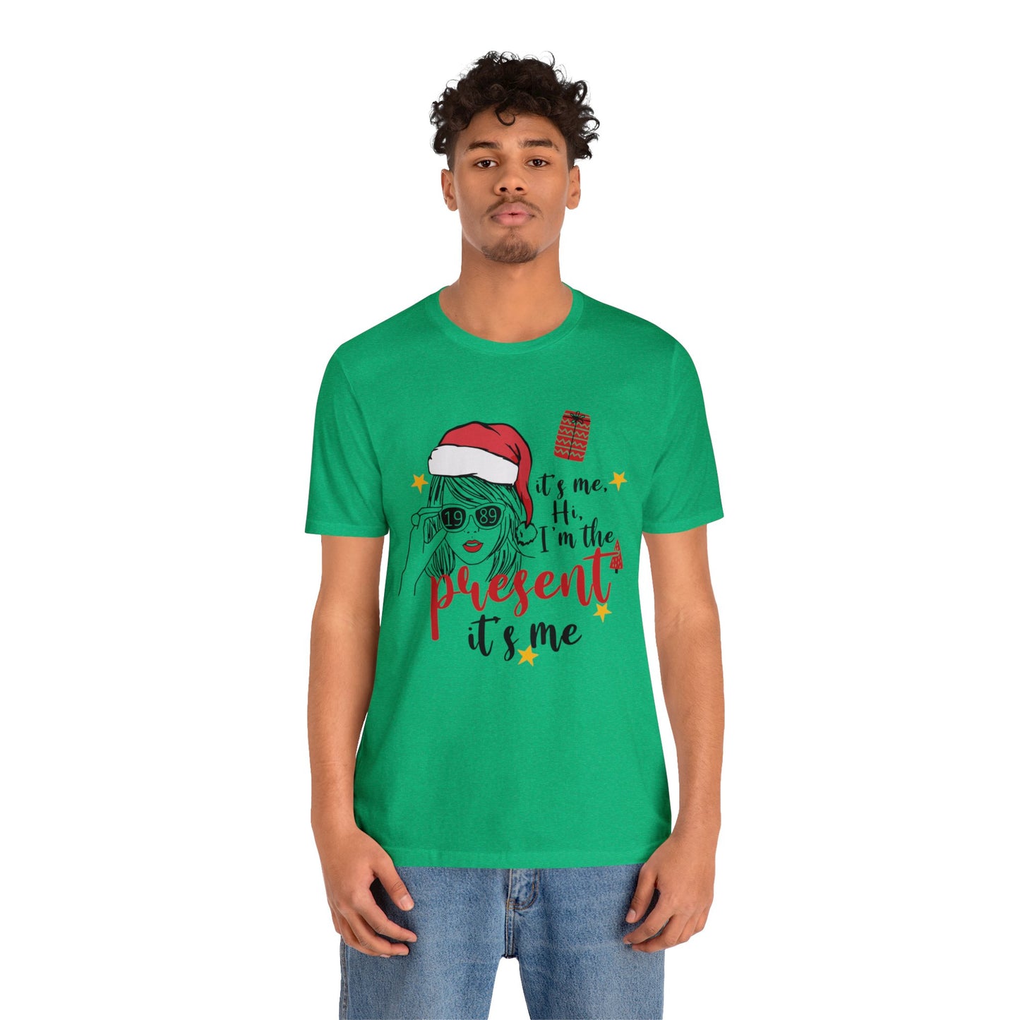 Taylor Swift I'm The Present Unisex Jersey Short Sleeve Tee Shirt