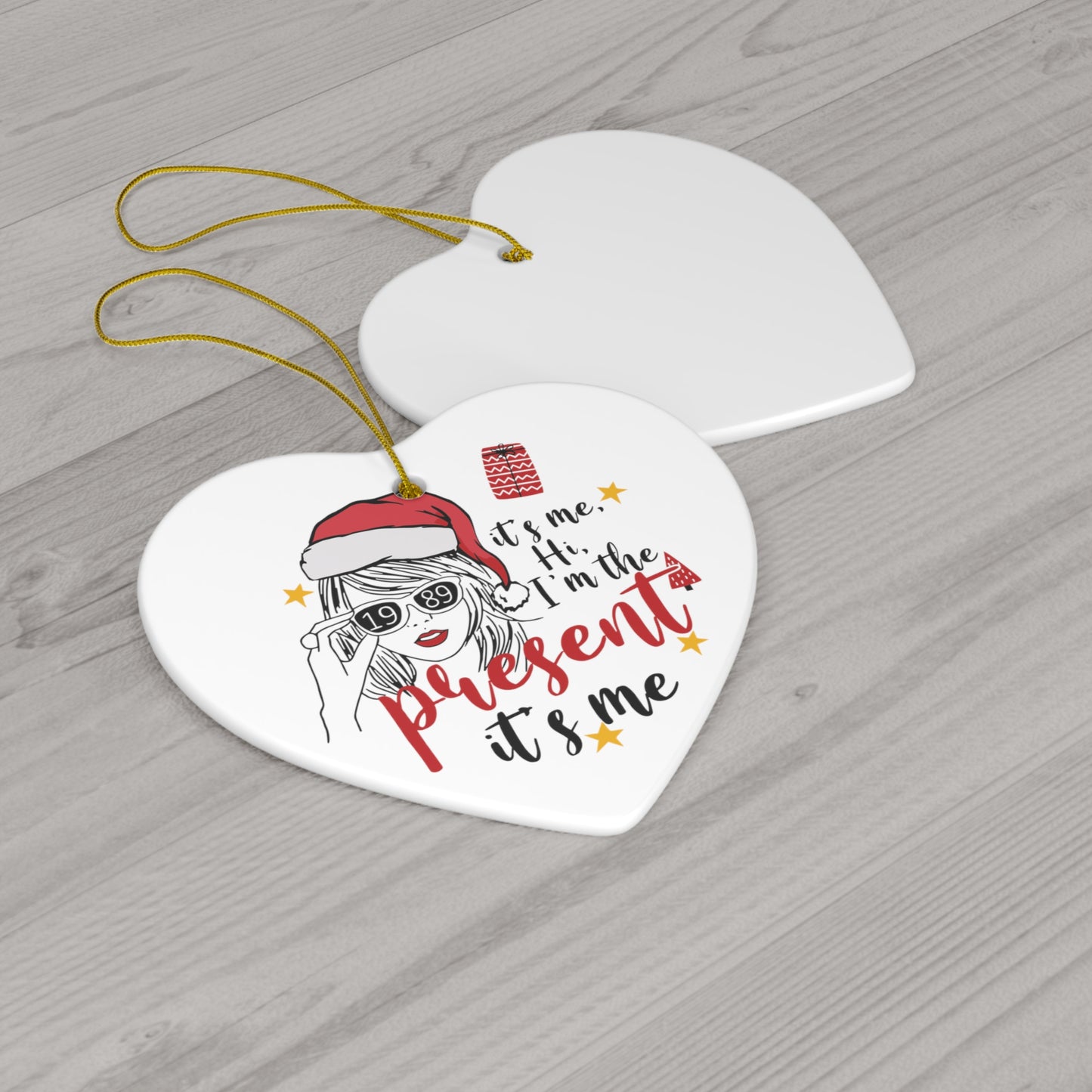 Taylor Swift I'm The Present Ceramic Ornament