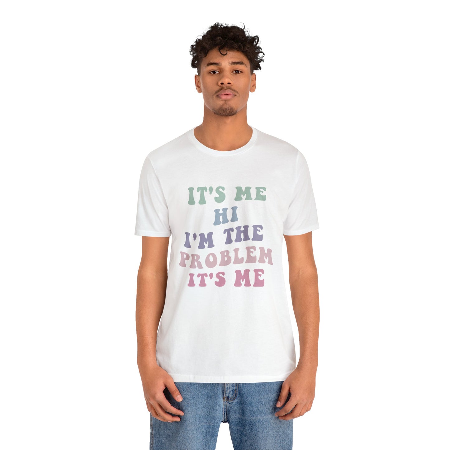 Taylor Swift It's Me Hi Unisex Jersey Short Sleeve Tee Shirt