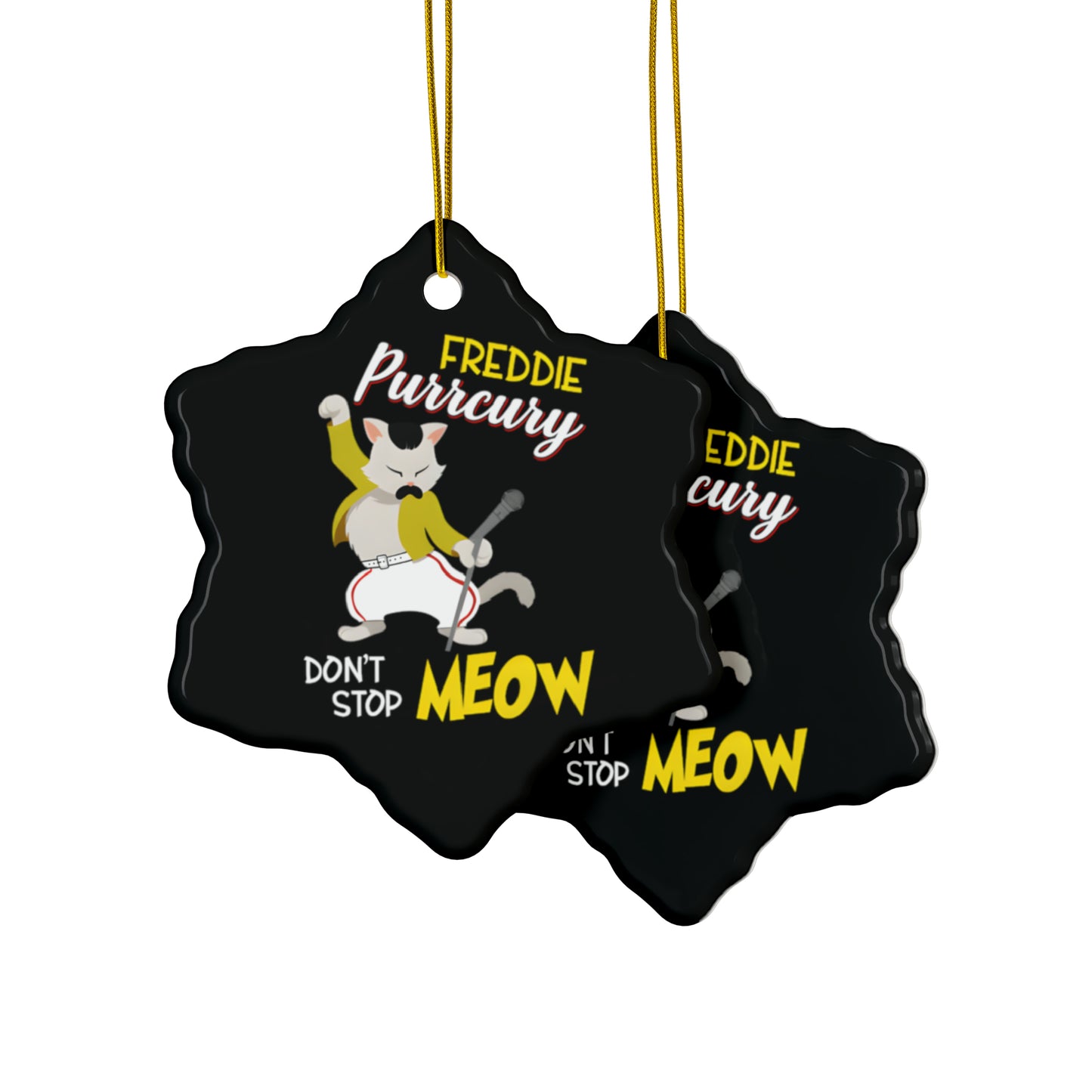 Queen Don't Stop Meow Freddie Purrcury Ceramic Ornaments (1pc, 3pcs, 5pcs, 10pcs)