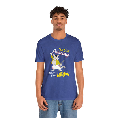 Queen Don't Stop Meow Freddie Purrcury Unisex Jersey Short Sleeve Tee