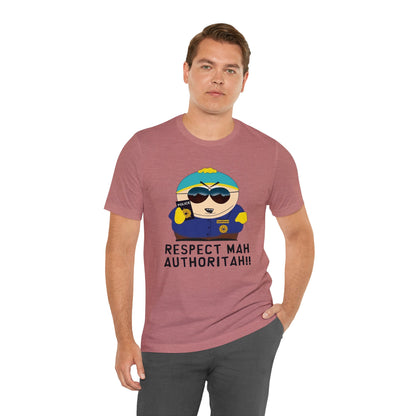 South Park Cartman Respect Mah Autheritah! Unisex Jersey Short Sleeve Tee