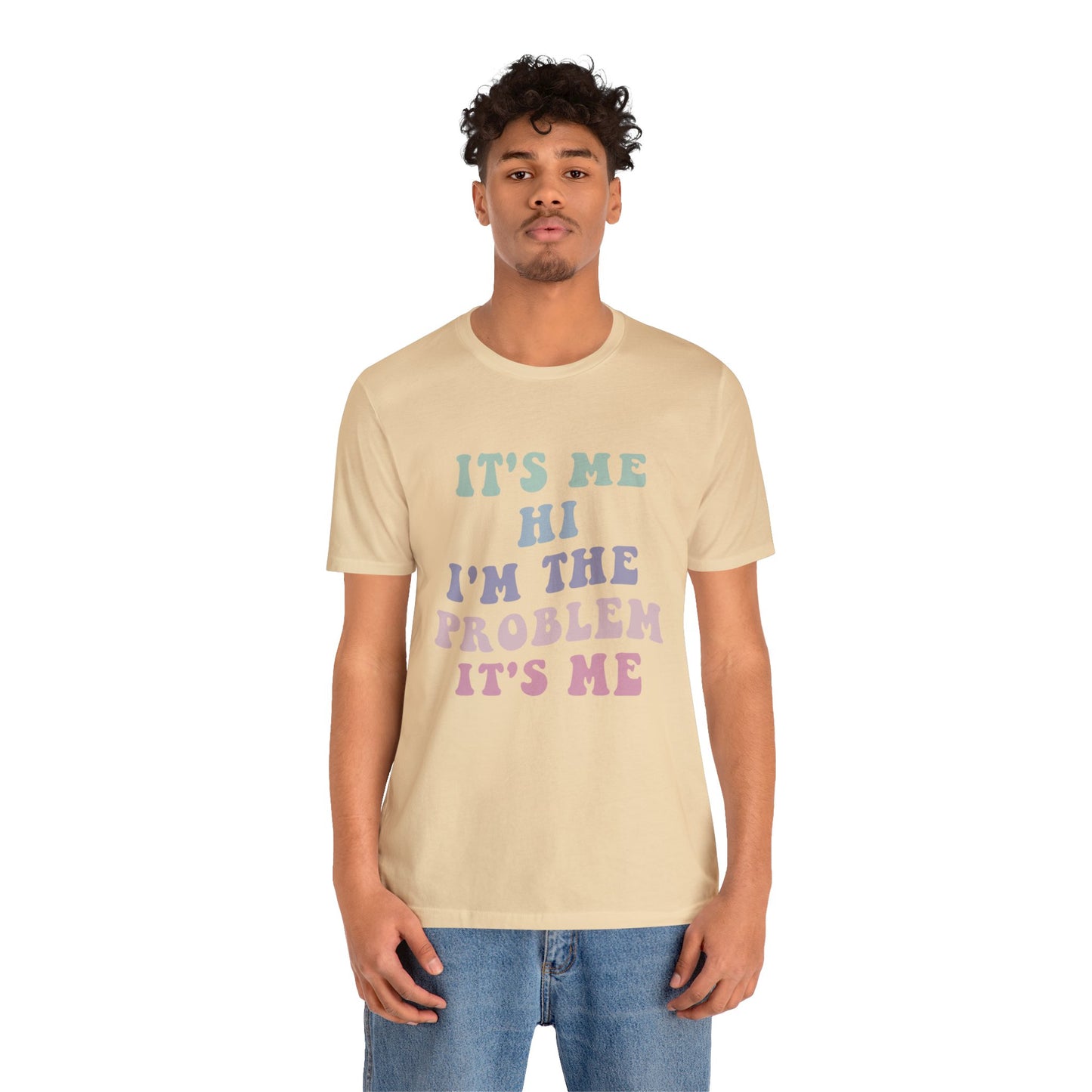 Taylor Swift It's Me Hi Unisex Jersey Short Sleeve Tee Shirt