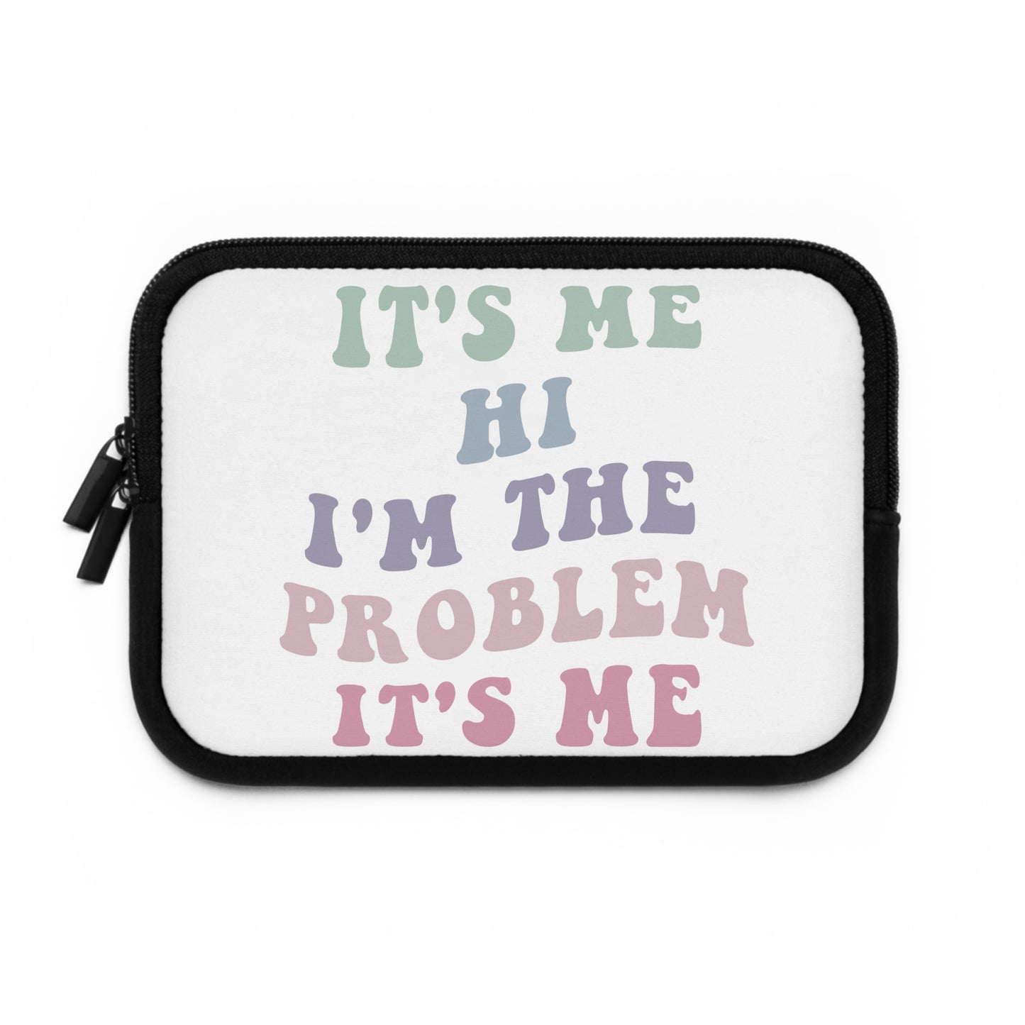 Taylor Swift It's Me Hi Laptop Sleeve