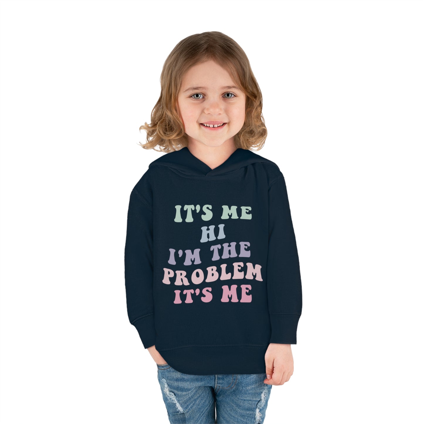 Taylor Swift It's Me Hi Toddler Pullover Fleece Hoodie