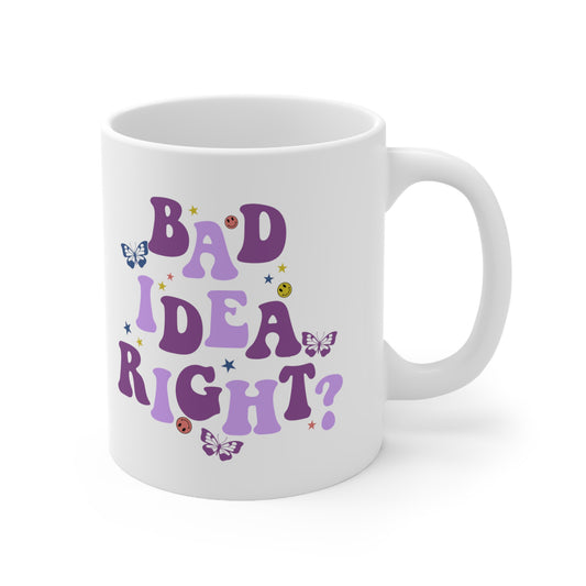 Olivia Rodrigo Bad Idea Right? White Ceramic Mug