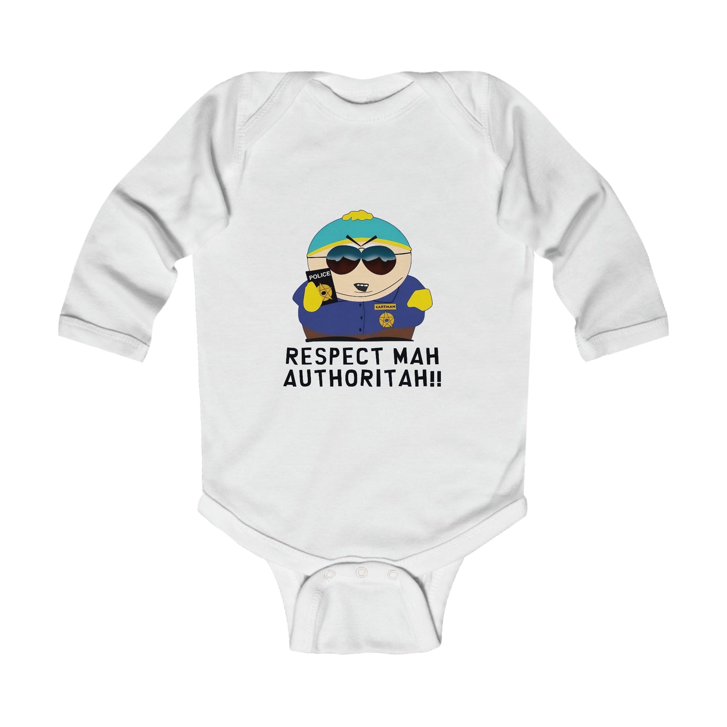 South Park Cartman Respect Mah Autheritah! Infant Long Sleeve Bodysuit