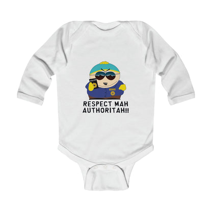 South Park Cartman Respect Mah Autheritah! Infant Long Sleeve Bodysuit