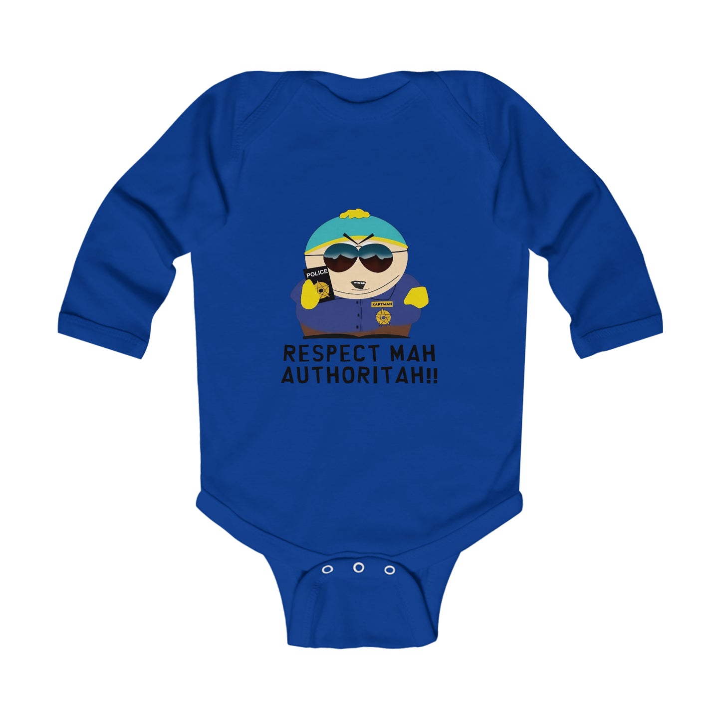 South Park Cartman Respect Mah Autheritah! Infant Long Sleeve Bodysuit